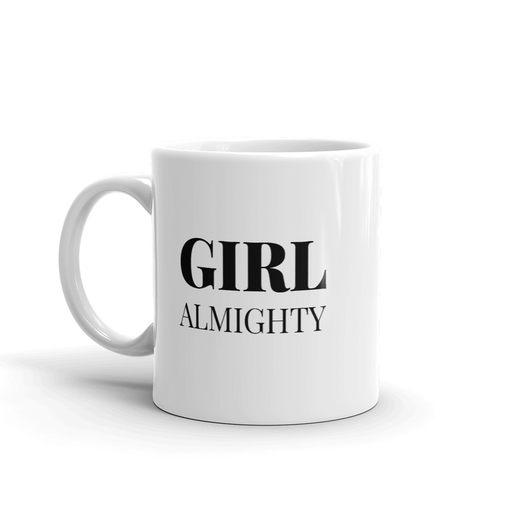 She is apparel Girl Almighty mug