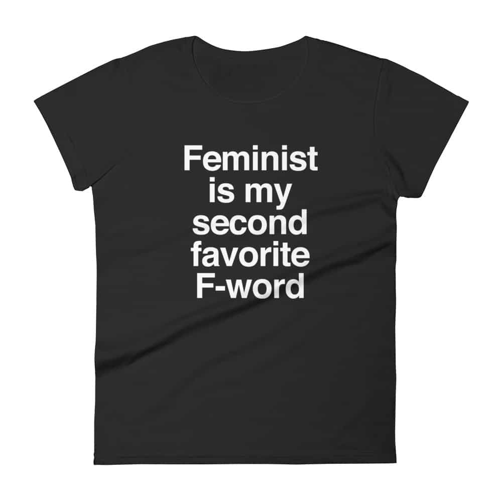 She is Apparel F-Word T-Shirt