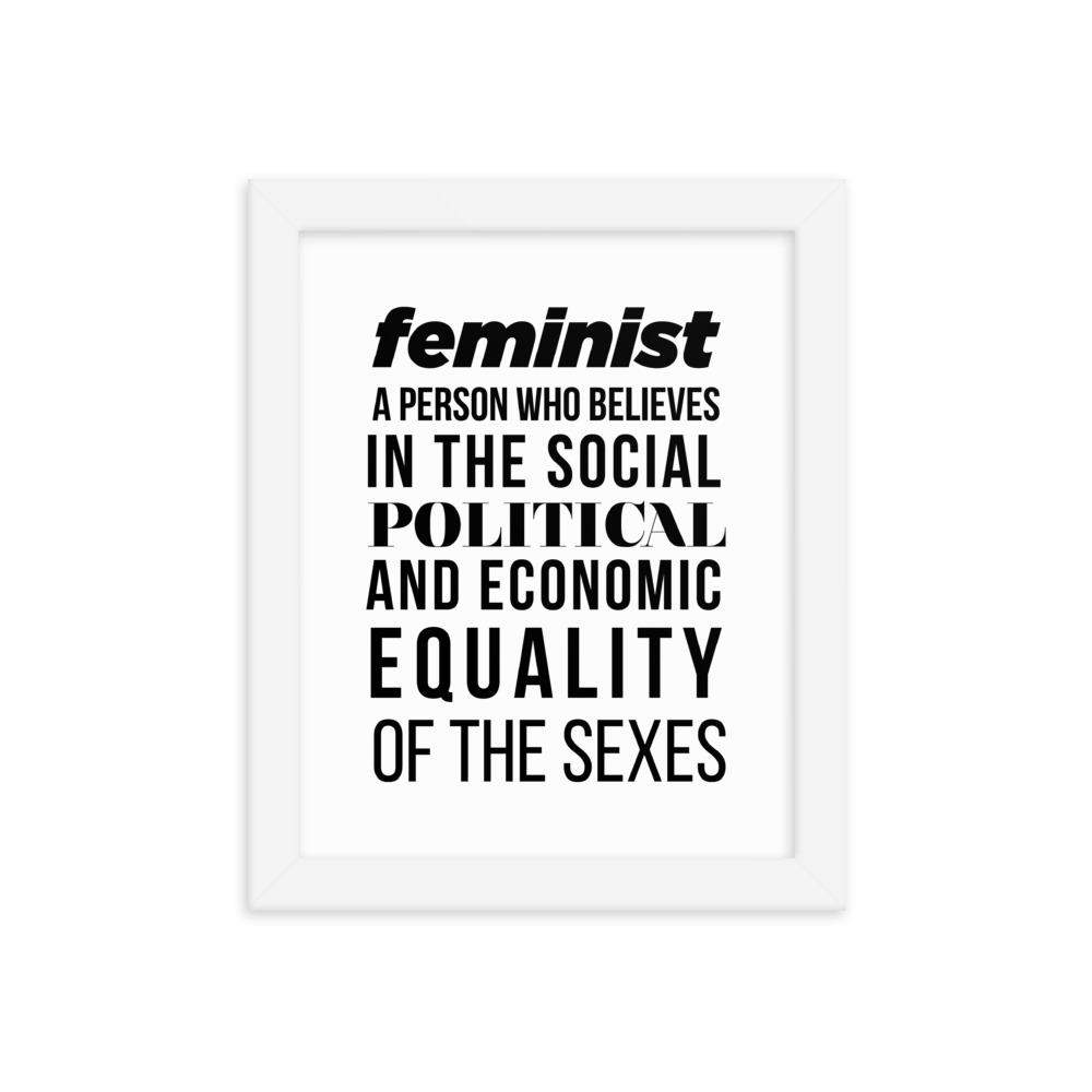 She is apparel Feminist Quote framed poster