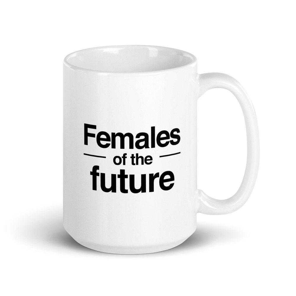 She is apparel Females of the future mug