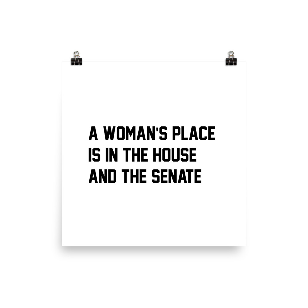 She is apparel A woman's place poster