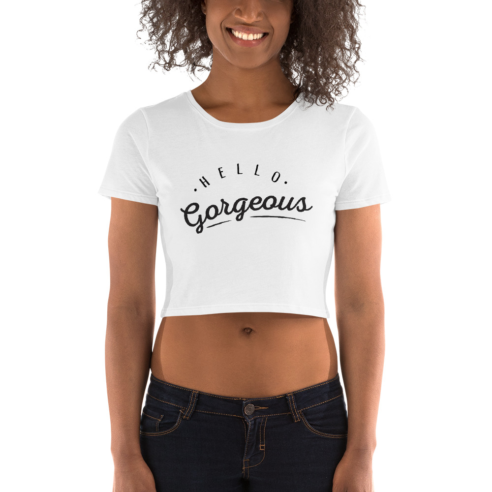 She is apparel Hello Gorgeous crop top