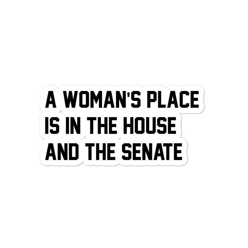 She is apparel A woman's place sticker