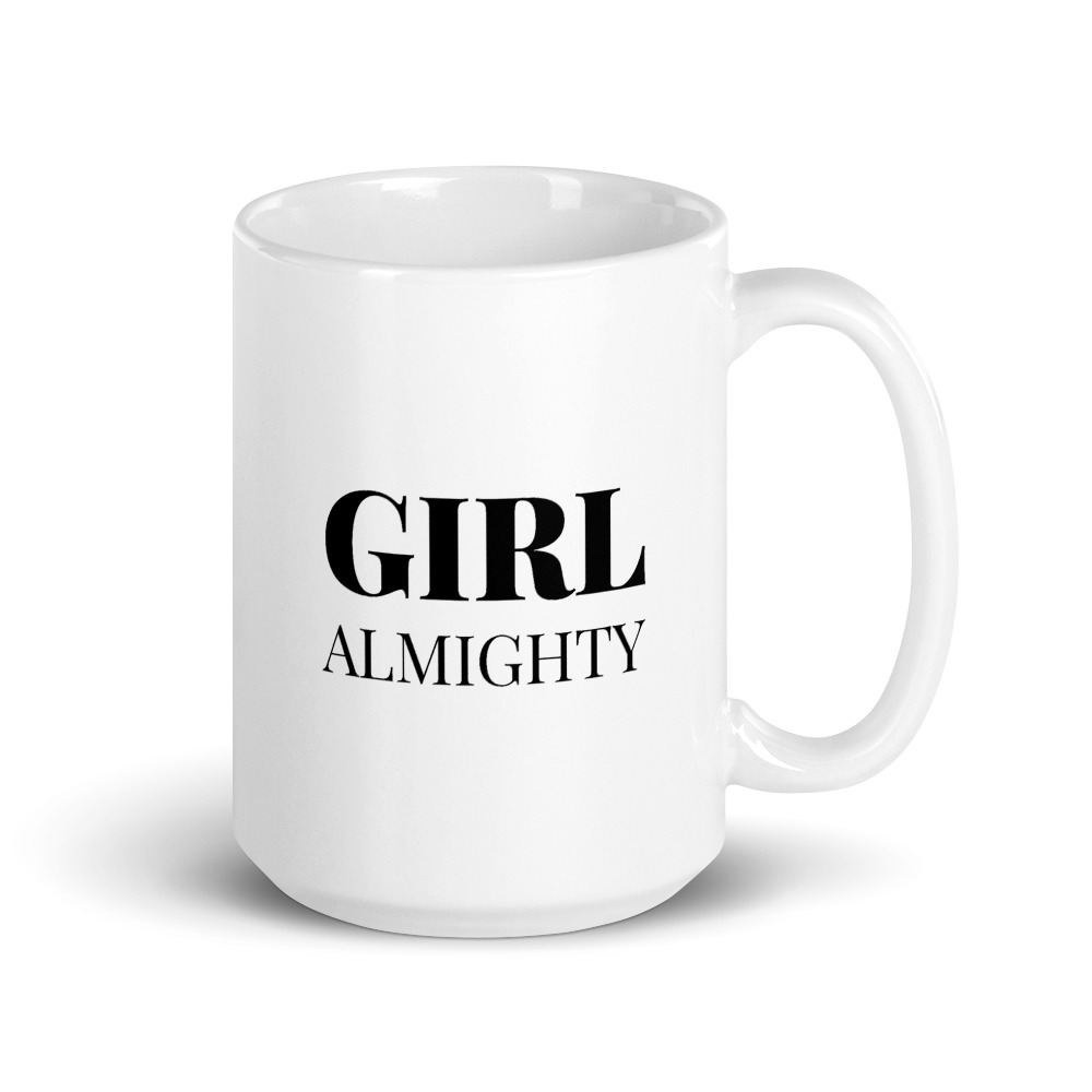 She is apparel Girl Almighty mug