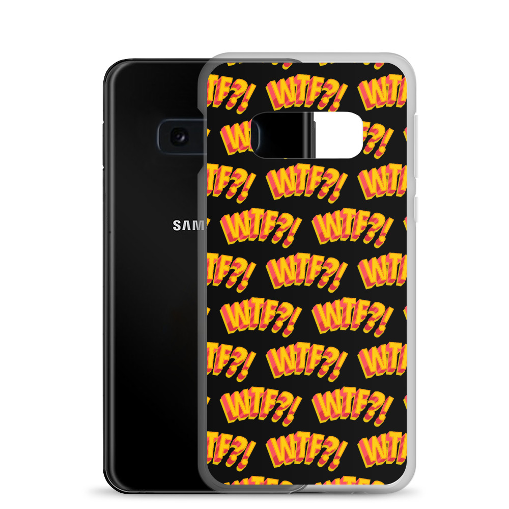 She is apparel WTF! Samsung Case