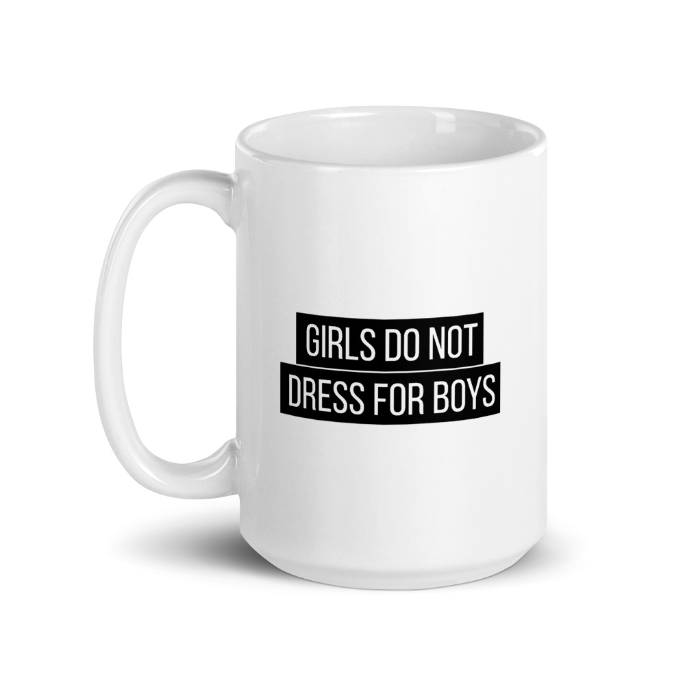 She is apparel Girl don't dress for boys mug