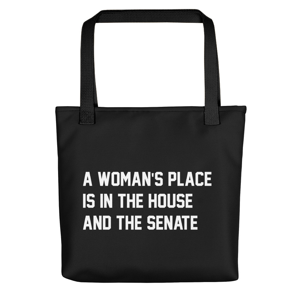 She is apparel A woman's place tote bag