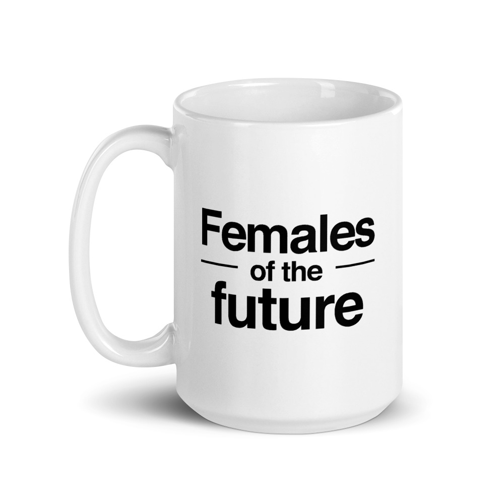 She is apparel Females of the future mug
