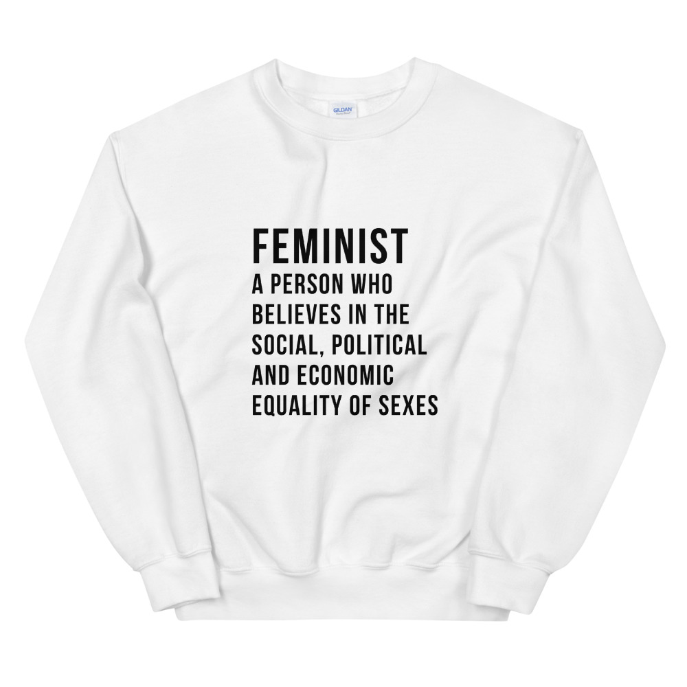 She is apparel Feminist Definition Sweatshirt