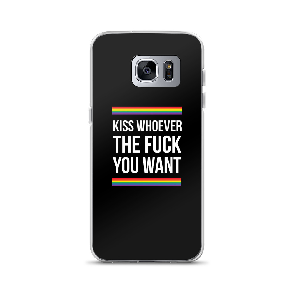 she is apparel Kiss Whoever the F*ck you want samsung case