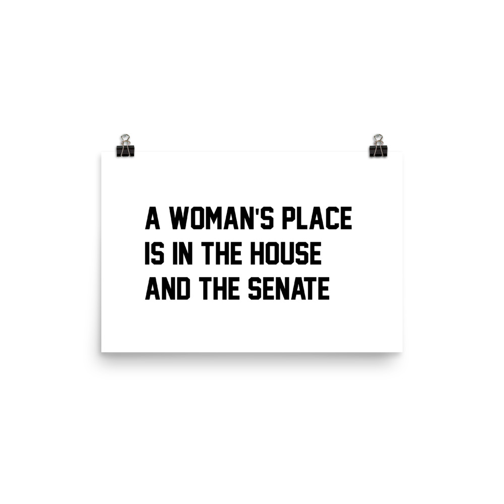She is apparel A woman's place poster