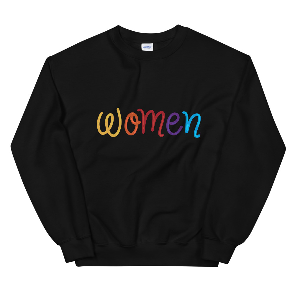 She is Apparel Women Sweatshirt