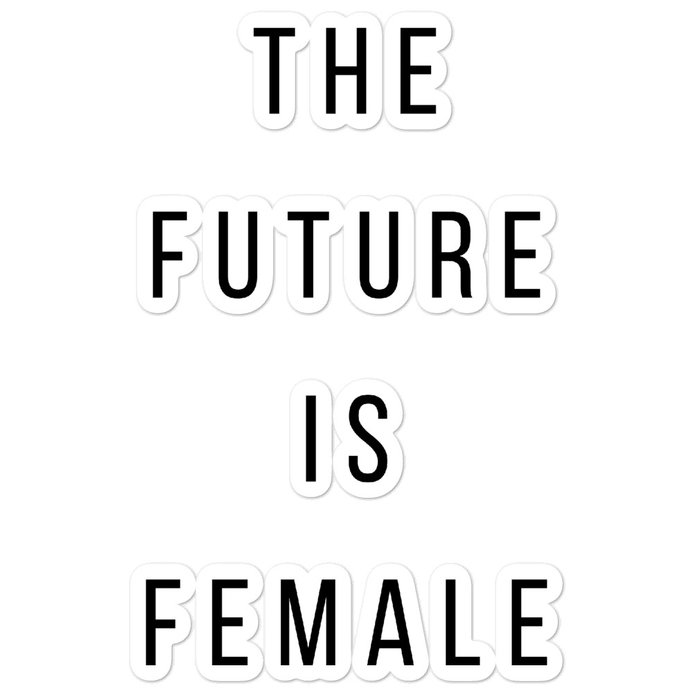 she is apparel The future is female sticker