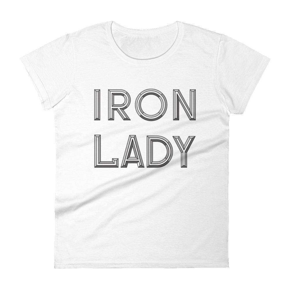 She is apparel Iron Lady T-Shirt