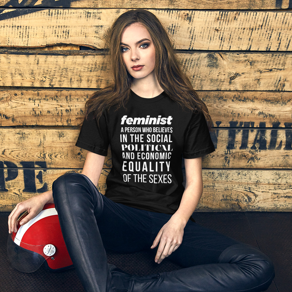 She is apparel Feminist Quote T-Shirt